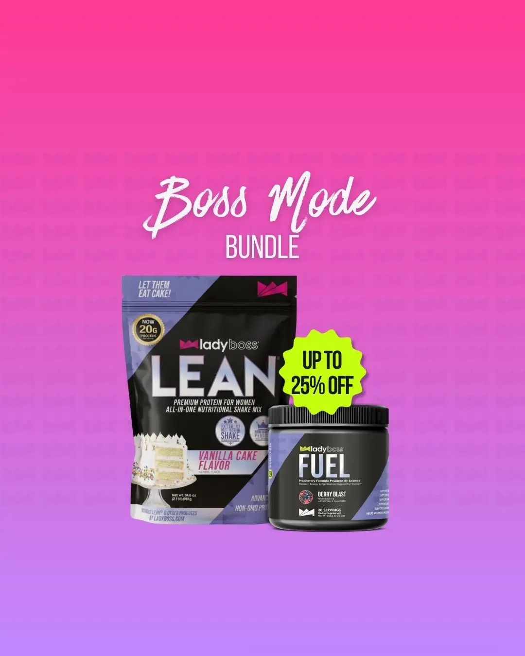 LadyBoss Supplement Bundles – Fuel, Burn, and Glow with Every Scoop